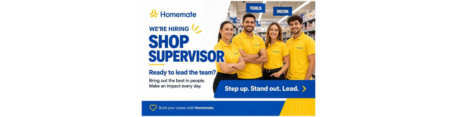 Shop Supervisor — Homemate